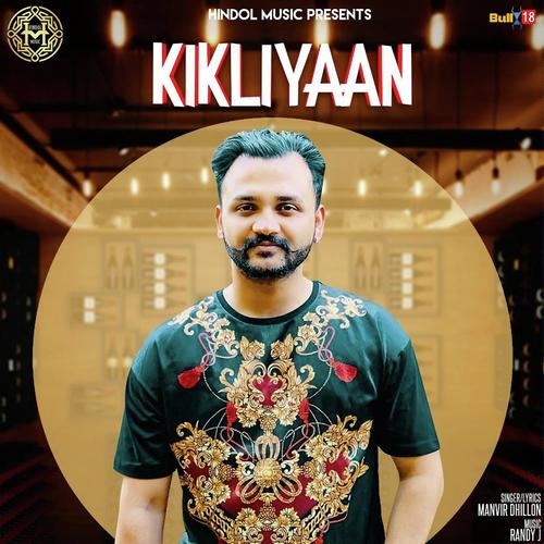 Kikliyaan by Manvir Dhillon - Download on PagalFree