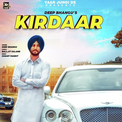 Kirdaar by Deep Bhangu - Download on PagalFree