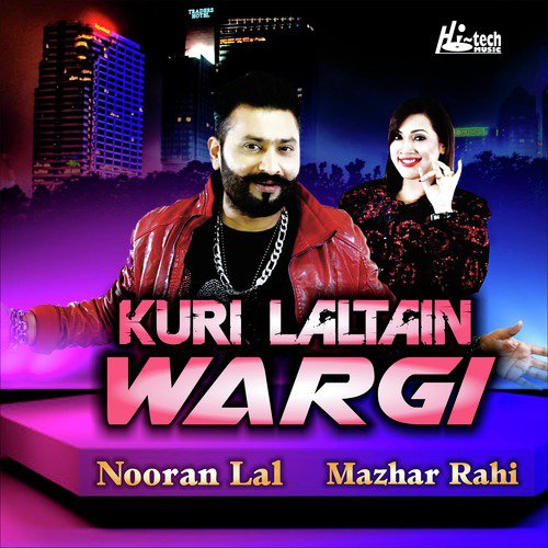 Lal Tain Wargi by Nooran Lal, Mazhar Rahi - Download on PagalFree