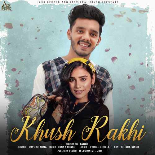 Khush Rakhi by Love Sharma - Download on PagalFree