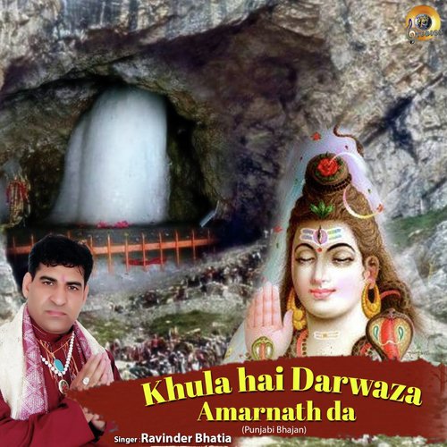 Khula Hai Darwaza Amarnath Da by Ravinder Bhatia - Download on PagalFree