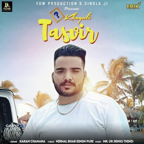 Khayali Tasvir by Karan Chanana - Download on PagalFree