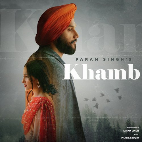 Khamb by Param Singh - Download on PagalFree