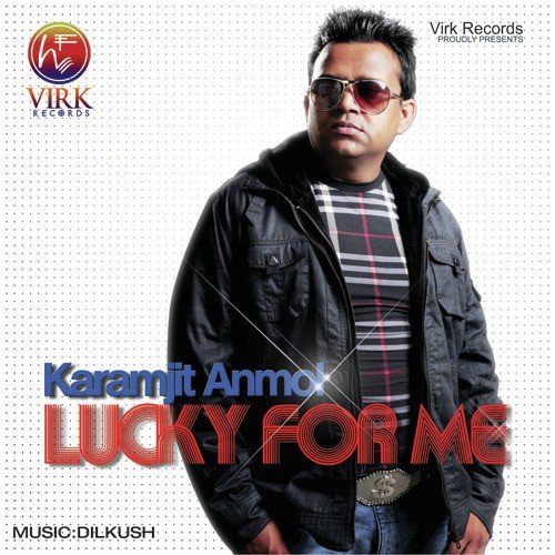 Lucky For Me by Karmjit Anmol - Download on PagalFree