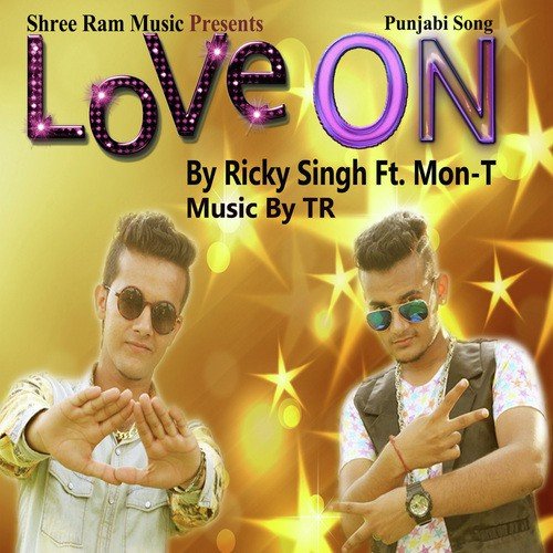 Love On (Feat. Mon-t) by Ricky Singh, Mon-T - Download on PagalFree
