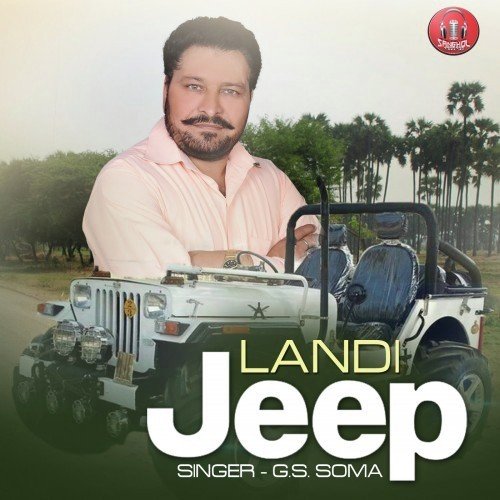 Landi Jeep by G.S. Soma - Download on PagalFree