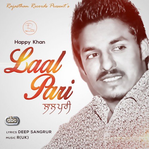 Laal Pari by Happy Khan - Download on PagalFree