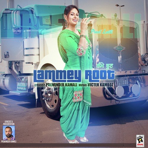 Lammey Root by Preet Lali - Download on PagalFree