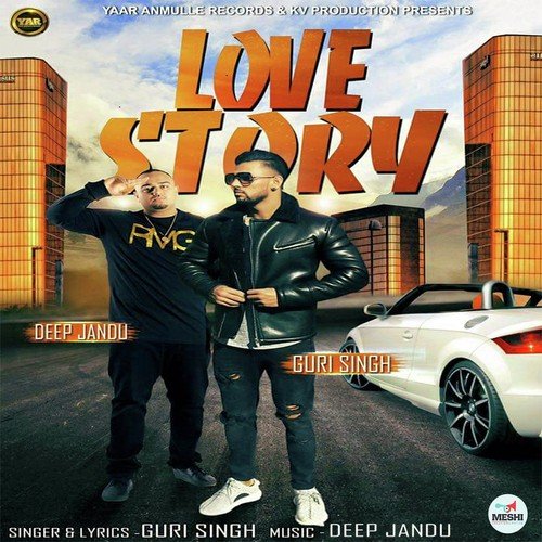 Love Story by Guri Singh - Download on PagalFree