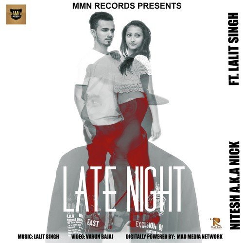 Late Night by Nitesh A.K.A Nick - Download on PagalFree