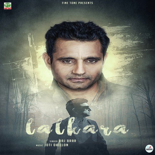 Lalkara by Raj Brar - Download on PagalFree