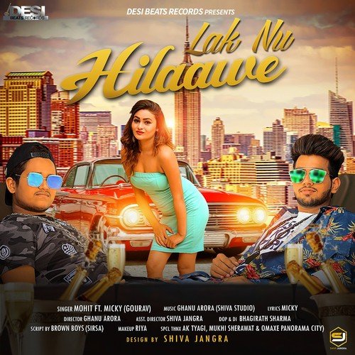 Lak Nu Hilaawe by Mohit, Micky - Download on PagalFree