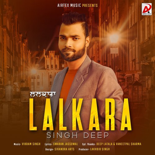 Lalkara by Singh Deep - Download on PagalFree