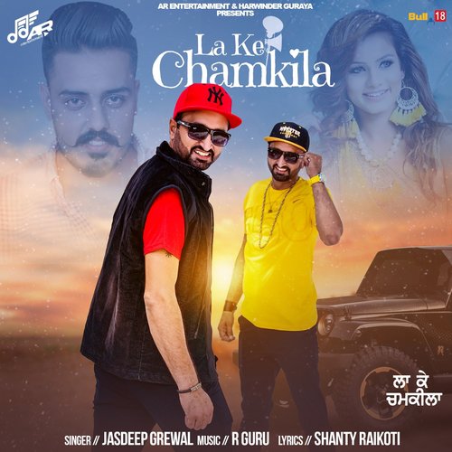 La Ke Chamkila by Jasdeep Grewal - Download on PagalFree