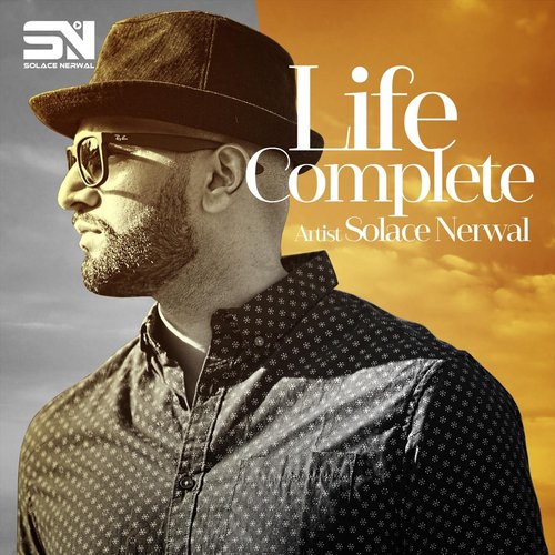 Life Complete by Solace Nerwal - Download on PagalFree