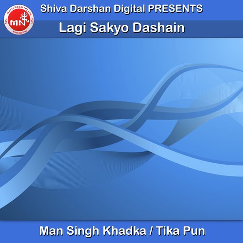 Lagi Sakyo Dashain by Man Singh Khadka, Tika Pun - Download on PagalFree