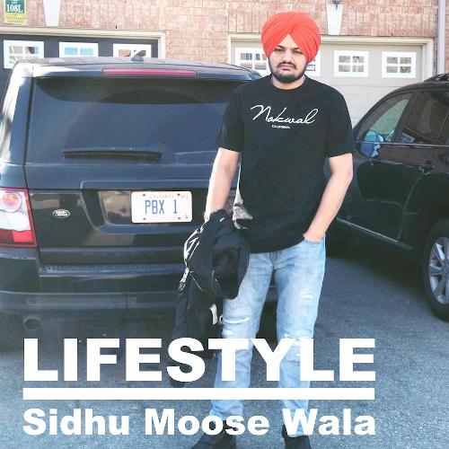 Lifestyle by Sidhu Moose Wala - Download on PagalFree