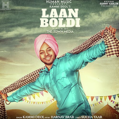 Laan Boldi by Kammi Deol - Download on PagalFree