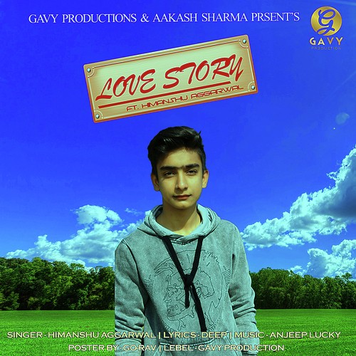 Love Story by Himanshu Aggarwal - Download on PagalFree