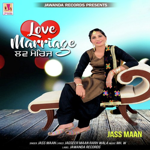 Love Marriage by Jass Maan - Download on PagalFree