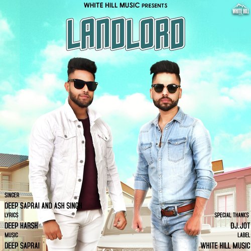 Landlord by Deep Saprai, Ash Singh - Download on PagalFree