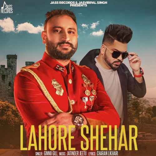 Lahore Shehar by Ginnu Gill - Download on PagalFree