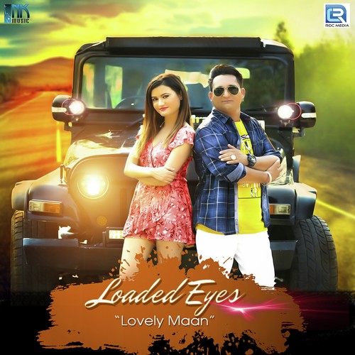 Loaded Eyes by Lovely Maan - Download on PagalFree