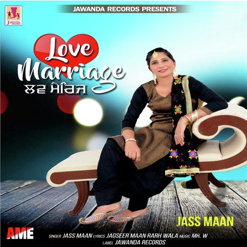 Love Marriage by Jass Maan - Download on PagalFree