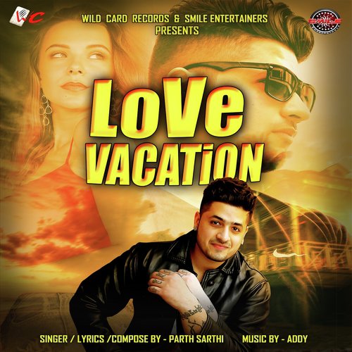 Love Vacation by Parth Sarthi - Download on PagalFree