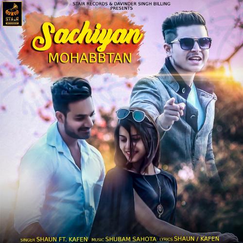 Sachiyan Mohabbtan by Sakht Launda - Download on PagalFree