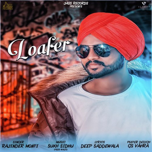 Loafer by Rajinder Monti - Download on PagalFree