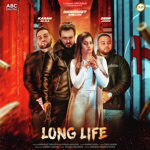 Long Life by Harpreet Dhillon amp Gurlej Akhtar, Deep Jandu - Download on PagalFree