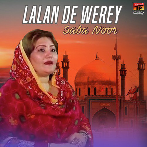 Lalan De Werey by Saba Noor - Download on PagalFree