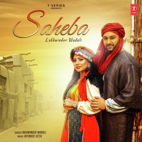 Saheba by Lakhwinder Wadali - Download on PagalFree