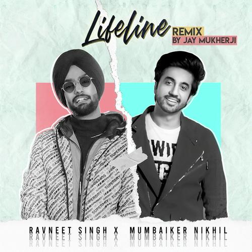 Lifeline (REMIX) by Vee, Ravneet Singh - Download on PagalFree