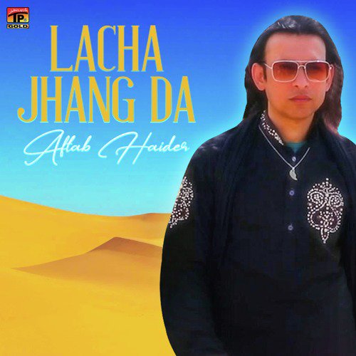 Lacha Jhang Da by Aftab Haider - Download on PagalFree