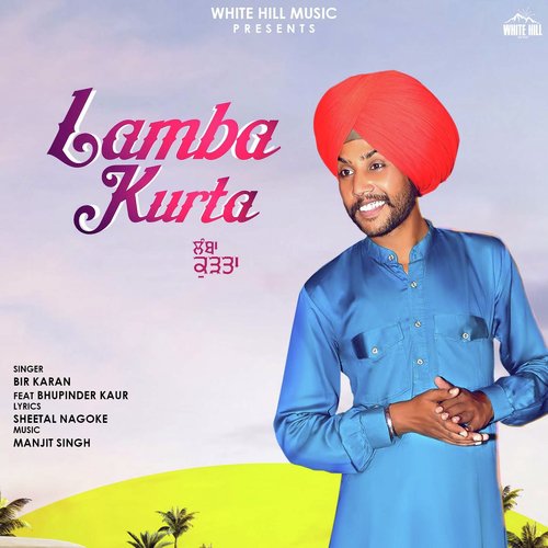 Lamba Kurta by Bir Karan, Bhupinder Kaur - Download on PagalFree