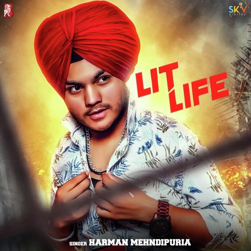 Lit Life by Harman Mehndipuria - Download on PagalFree