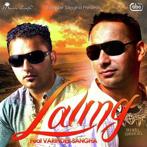 Laung by Surinder Sangha, Varinder Sangha - Download on PagalFree
