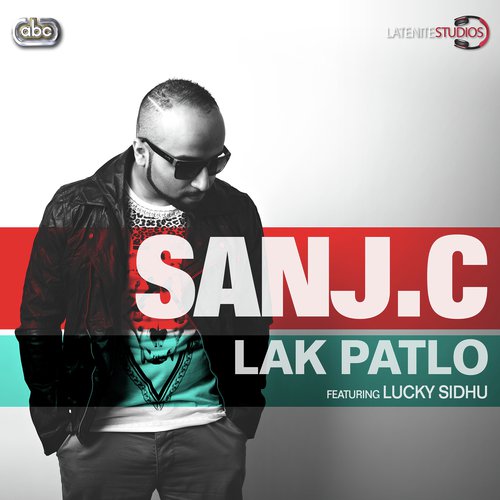 Lak Patlo by Sanj C, Lucky Sidhu - Download on PagalFree