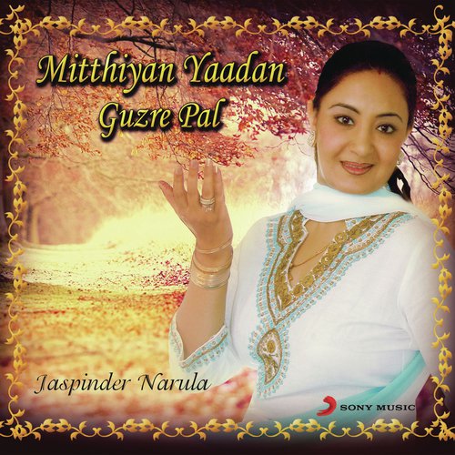 Mahi Meri Jaan Da by Jaspinder Narula - Download on PagalFree