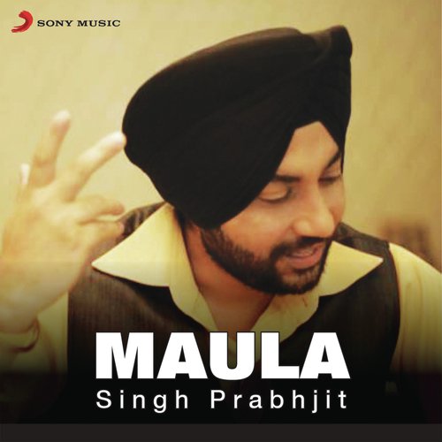 Maula by Singh Prabhjit - Download on PagalFree