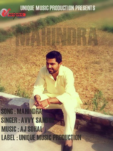 Mahindra by Avvy Sandhu - Download on PagalFree