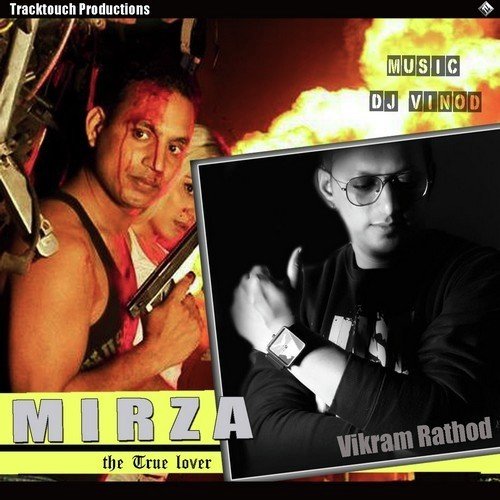 Mirza The True Lover by Vikram Rathod - Download on PagalFree