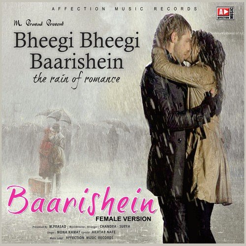 Bheegi Bheegi Baarishein (Female Version) by Mona Kamat - Download on PagalFree