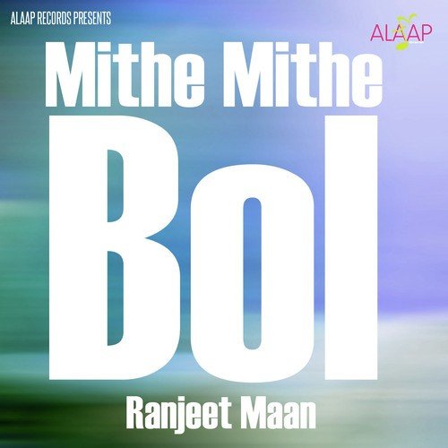 Akha Char Kar Lai by Ranjeet Maan, Manjeet Mann - Download on PagalFree