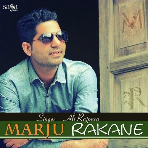 Marju Rakane by Ali Rajpura - Download on PagalFree