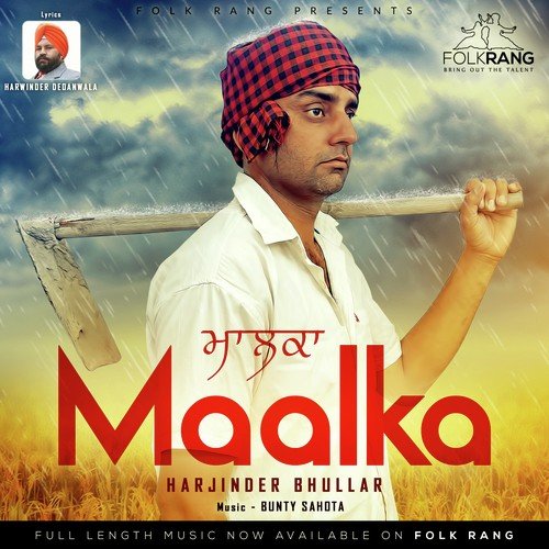 Maalka by Harjinder Bhullar - Download on PagalFree