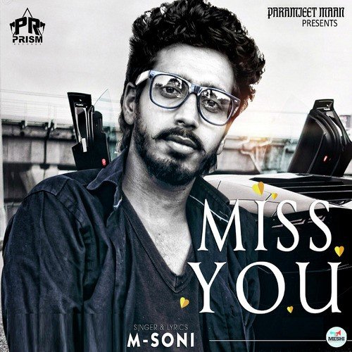 Miss You by M. Soni - Download on PagalFree