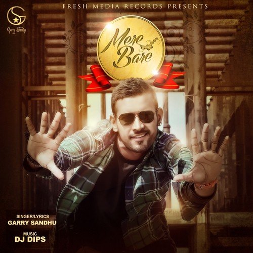 Mere Bare by Garry Sandhu - Download on PagalFree